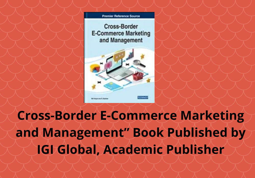 “Cross-Border E-Commerce Marketing And Management” Book Published By ...