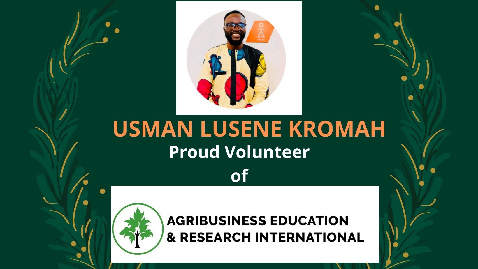 Usman Lusene Kromah– Our Proud Volunteer