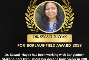Congratulations to Dr. Swati Nayak for receiving the Borlaug Field Award 2023